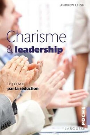 Cover of Charisme Et Leadership