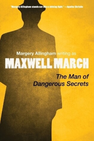 Cover of The Man of Dangerous Secrets