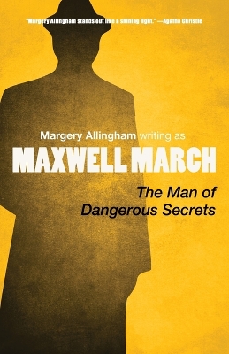 Book cover for The Man of Dangerous Secrets