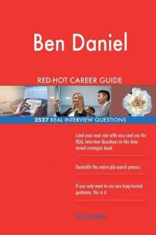 Cover of Ben Daniel RED-HOT Career Guide; 2527 REAL Interview Questions