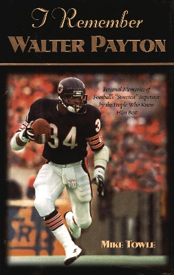 Book cover for I Remember Walter Payton