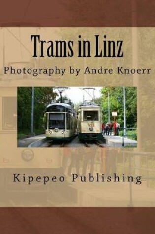 Cover of Trams in Linz