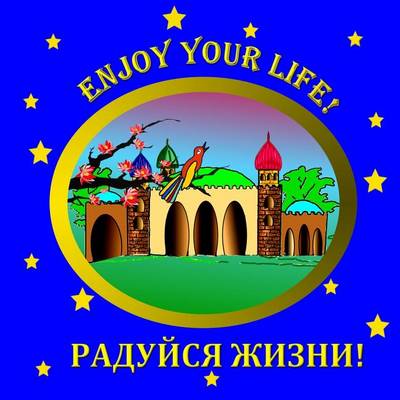 Book cover for Enjoy Your Life!, English-Russian