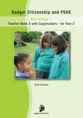 Cover of Badger Citizenship and PSHE: Teacher Book 3 for Year 2