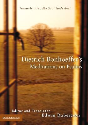 Book cover for Dietrich Bonhoeffer's Meditations on Psalms