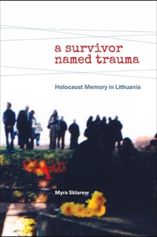 Cover of A Survivor Named Trauma