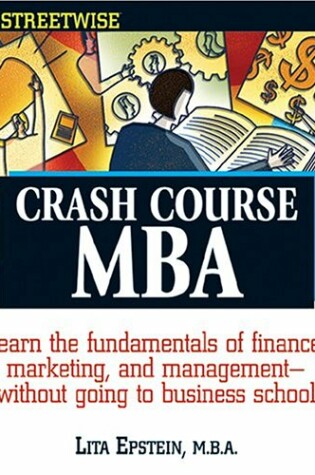 Cover of Streetwise Crash Course MBA