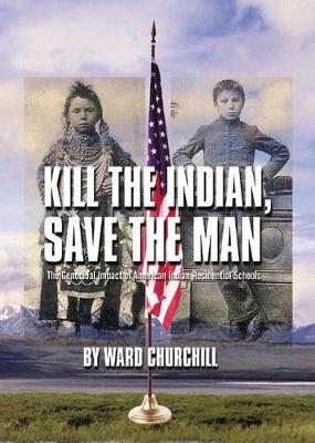 Book cover for Kill the Indian, Save the Man