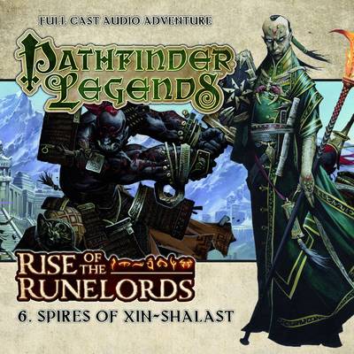 Book cover for Rise of the Runelords: Spires of Xin-Shalast