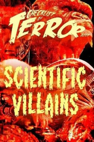 Cover of Checklist of Terror 2019: Scientific Villains