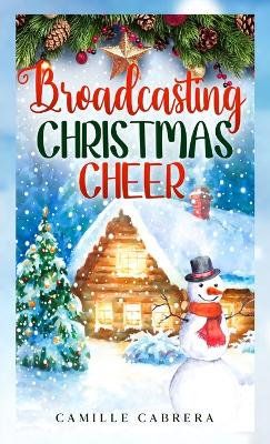 Cover of Broadcasting Christmas Cheer