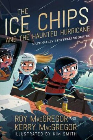 Cover of The Ice Chips and the Haunted Hurricane