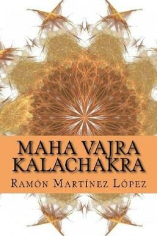 Cover of Maha Vajra Kalachacra