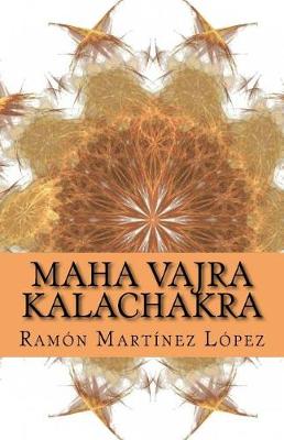 Book cover for Maha Vajra Kalachacra