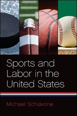 Cover of Sports and Labor in the United States