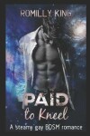 Book cover for Paid to Kneel