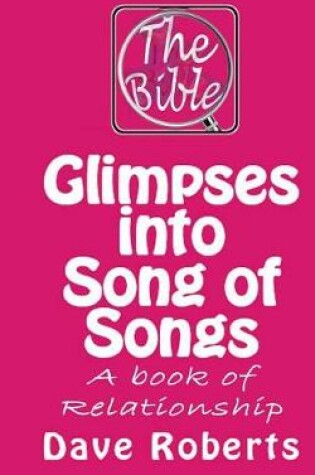 Cover of Glimpses into Song of Songs