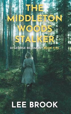 Book cover for The Middleton Woods Stalker