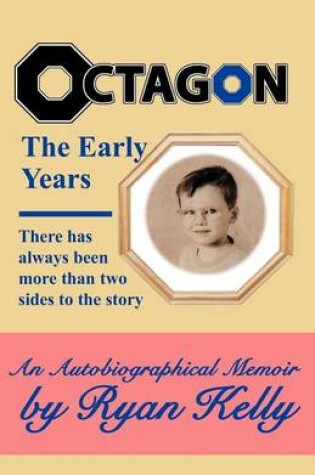 Cover of Octagon, The Early Years