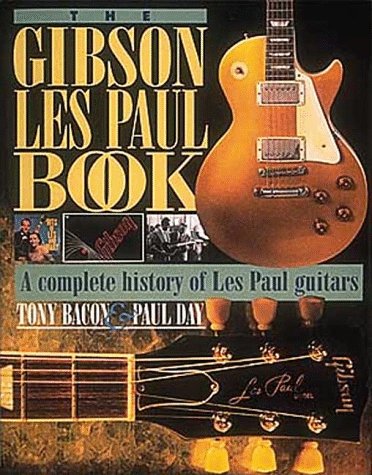 Book cover for The Gibson Les Paul Book