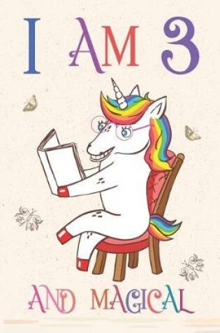 Cover of I Am 3 and Magical