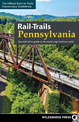 Book cover for Rail-Trails Pennsylvania