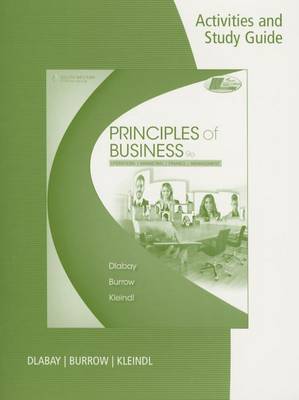 Book cover for Activities and Study Guide for Dlabay/Burrow/Kleindl's Principles of Business, 9th