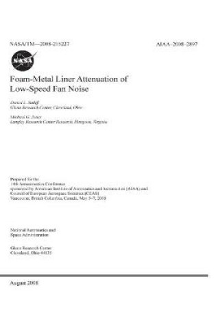 Cover of Foam-Metal Liner Attenuation of Low-Speed Fan Noise