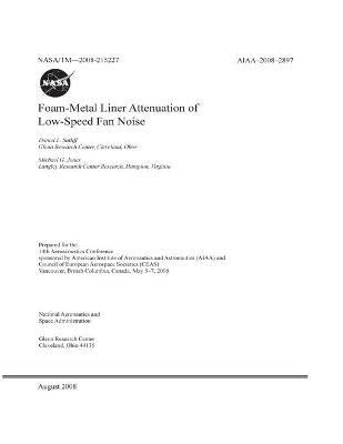 Book cover for Foam-Metal Liner Attenuation of Low-Speed Fan Noise