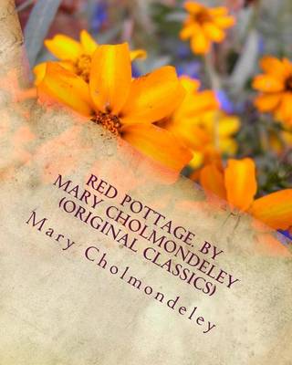 Book cover for Red pottage. By Mary Cholmondeley (Original Classics)