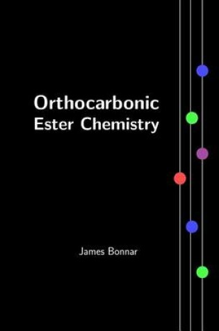 Cover of Orthocarbonic Ester Chemistry