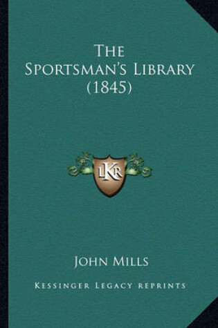 Cover of The Sportsman's Library (1845)