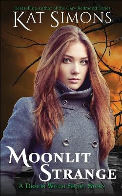 Book cover for Moonlit Strange
