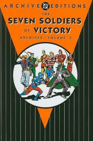 Cover of Seven Soldiers Of Victory Archives HC Vol 03