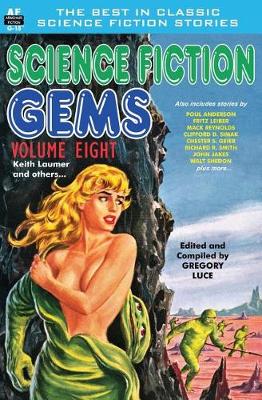 Book cover for Science Fiction Gems, Volume Eight, Keith Laumer and Others