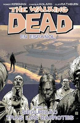 Book cover for The Walking Dead Vol. 3 Spanish Edition