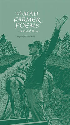 Book cover for The Mad Farmer Poems
