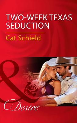 Book cover for Two-Week Texas Seduction