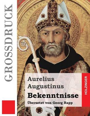Book cover for Bekenntnisse (Grossdruck)