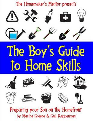 Book cover for The Boy's Guide to Home Skills