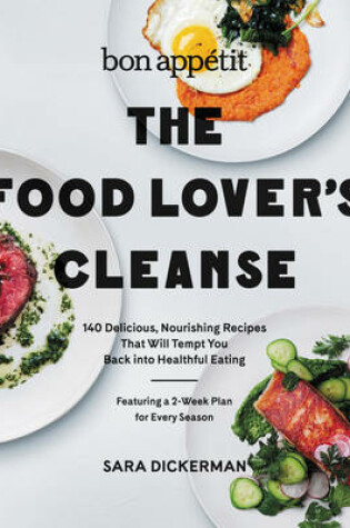 Cover of Bon Appetit: The Food Lover's Cleanse