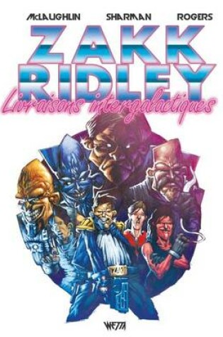 Cover of Zakk Ridley, Livraisons Intergalactiques