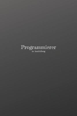 Book cover for Programmierer in Ausbildung