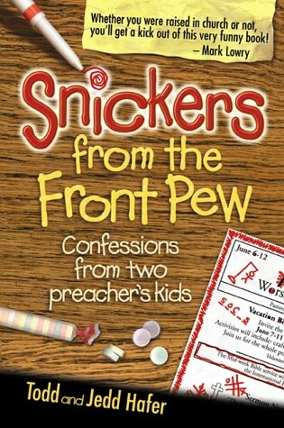 Cover of Snickers from the Front Pew
