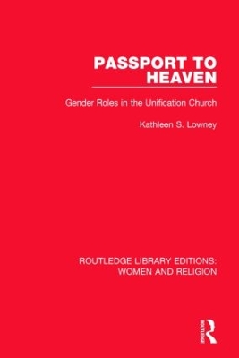 Cover of Passport to Heaven (RLE Women and Religion)