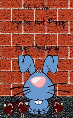 Book cover for Szatan Jest Bunny Happy Thanksgiving