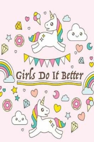 Cover of Girls Do It Better