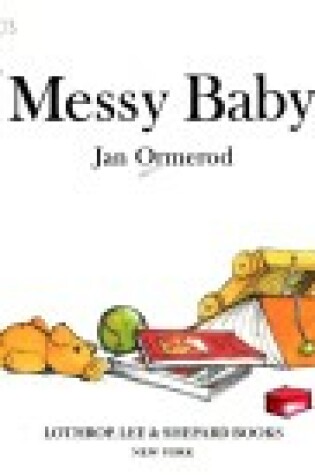 Cover of Messy Baby