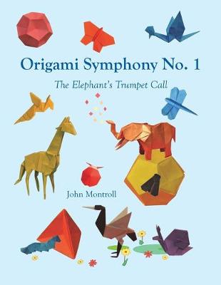 Book cover for Origami Symphony No. 1