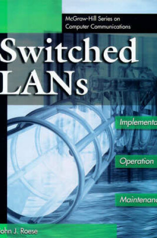 Cover of Switched LANs